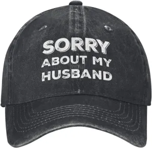 Sorry About My Husband Trucker Hat Women Funny Mesh Cap for Summer